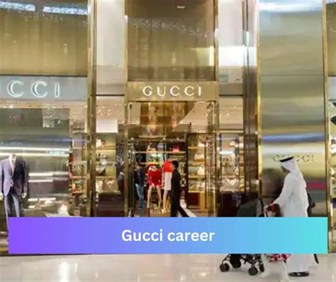 gucci eventi roma lavorare|gucci career paths.